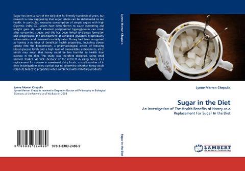 Sugar in the Diet: An investigation of The Health Benefits of Honey as a Replacement For Sugar In the Diet