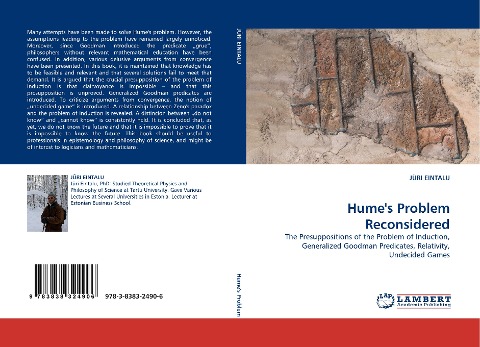 Humes Problem Reconsidered: The Presuppositions of the Problem of Induction, Generalized Goodman Predicates, Relativity, Undecided Games