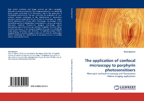 The application of confocal microscopy to porphyrin photosensitisers: Fibre-optic confocal microscopy and fluorescence lifetime imaging applications