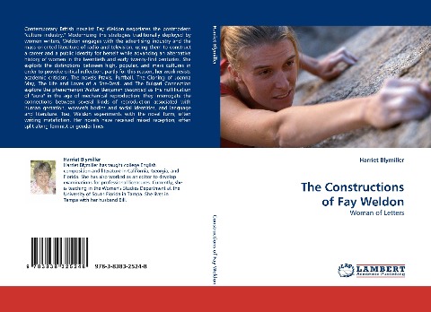 The Constructions of Fay Weldon: Woman of Letters