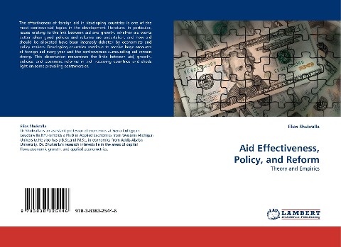 Aid Effectiveness, Policy, and Reform: Theory and Empirics