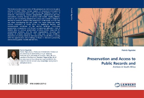 Preservation and Access to Public Records and: Archives in South Africa