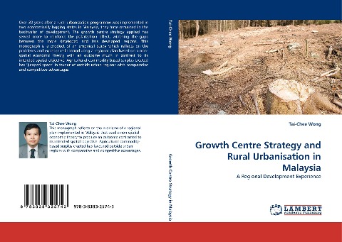 Growth Centre Strategy and Rural Urbanisation in Malaysia: A Regional Development Experience