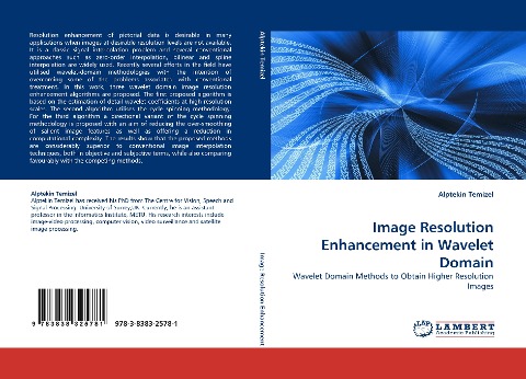Image Resolution Enhancement in Wavelet Domain: Wavelet Domain Methods to Obtain Higher Resolution Images
