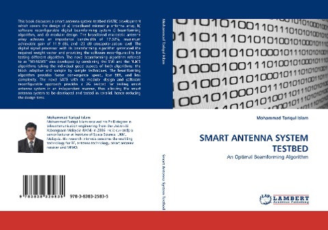 SMART ANTENNA SYSTEM TESTBED: An Optimal Beamforming Algorithm
