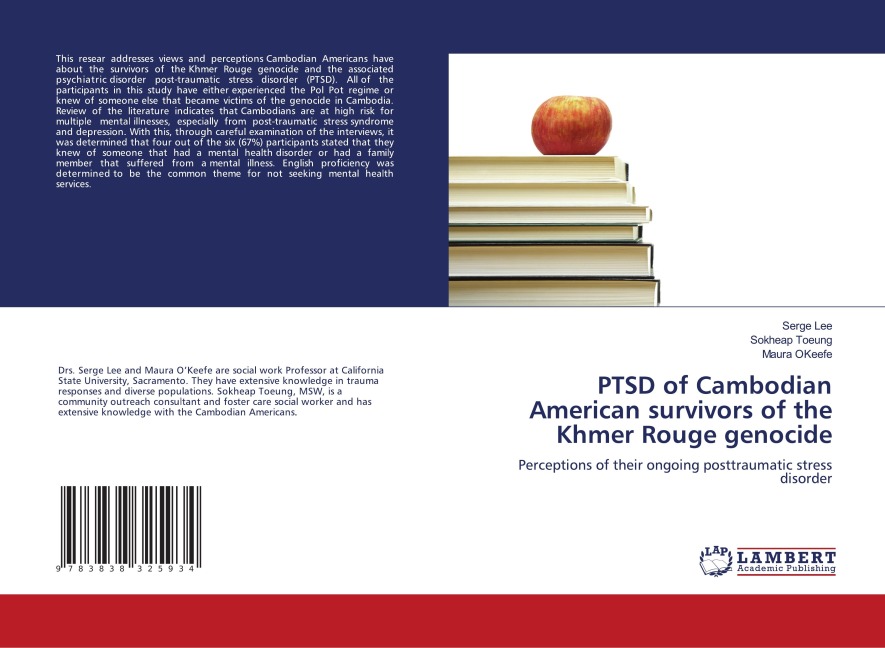 PTSD of Cambodian American survivors of the Khmer Rouge genocide: Perceptions of their ongoing posttraumatic stress disorder