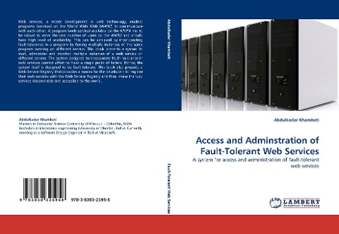 Access and Adminstration of Fault-Tolerant Web Services: A system for access and administration of fault-tolerant web services