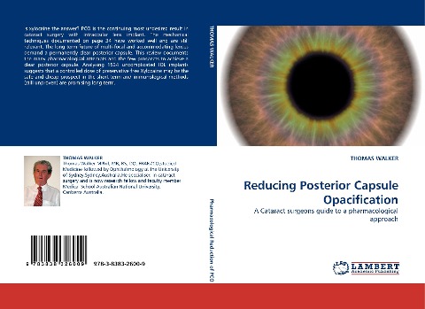 Reducing Posterior Capsule Opacification: A Cataract surgeons guide to a pharmacological approach
