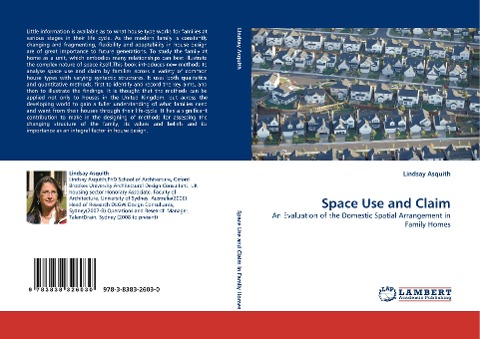 Space Use and Claim: An Evaluation of the Domestic Spatial Arrangement in Family Homes