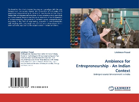 Ambience for Entrepreneurship - An Indian Context: Entrepreneurial Environment in India