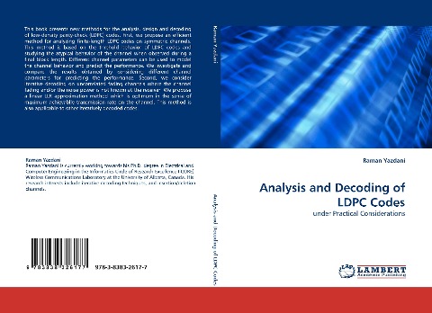 Analysis and Decoding of LDPC Codes: under Practical Considerations