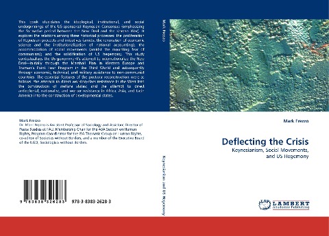 Deflecting the Crisis: Keynesianism, Social Movements, and US Hegemony