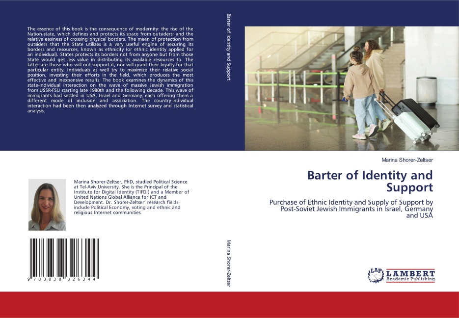 Barter of Identity and Support: Purchase of Ethnic Identity and Supply of Support by Post-Soviet Jewish Immigrants in Israel, Germany and USA