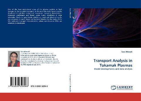Transport Analysis in Tokamak Plasmas: Model developments and data analysis