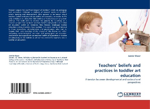 Teachers beliefs and practices in toddler art education: A tension between developmental and sociocultural perspectives