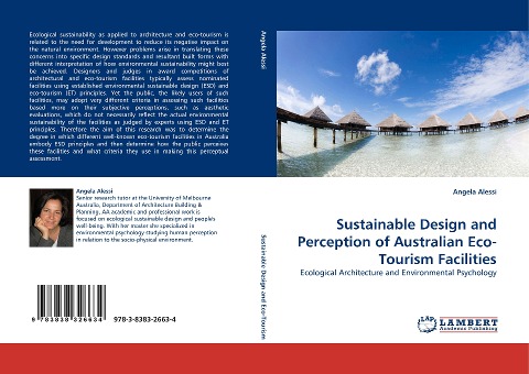 Sustainable Design and Perception of Australian Eco-Tourism Facilities: Ecological Architecture and Environmental Psychology