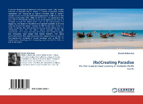(Re)Creating Paradise: The Post-Tsunami Visual Economy of Thailands Phi Phi Islands