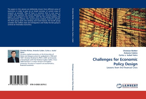 Challenges for Economic Policy Design: Lessons from the Financial Crisis