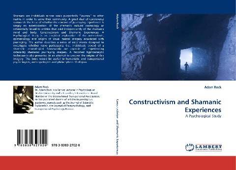 Constructivism and Shamanic Experiences: A Psychological Study