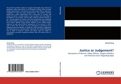 Justice or Judgement?: Perceptions of Women, Police Officers, Support Workers and Potential Jurors Regarding Rape