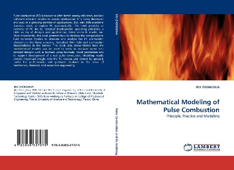 Mathematical Modeling of Pulse Combustion: Principle, Practice and Modeling