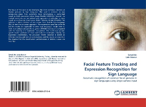 Facial Feature Tracking and Expression Recognition for Sign Language: Automatic recognition of common facial gestures in sign languages using single camera input