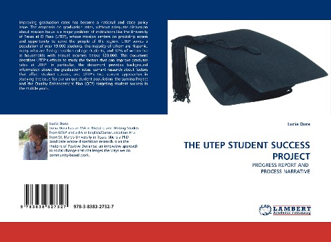 THE UTEP STUDENT SUCCESS PROJECT: PROGRESS REPORT AND  PROCESS NARRATIVE