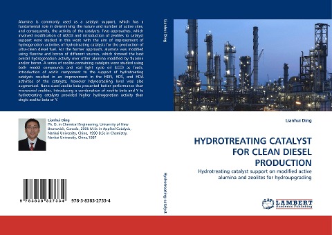 HYDROTREATING CATALYST FOR CLEAN DIESEL PRODUCTION: Hydrotreating catalyst support on modified active alumina and zeolites for hydroupgrading