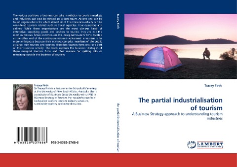 The partial industrialisation of tourism: A Business Strategy approach to understanding tourism industries