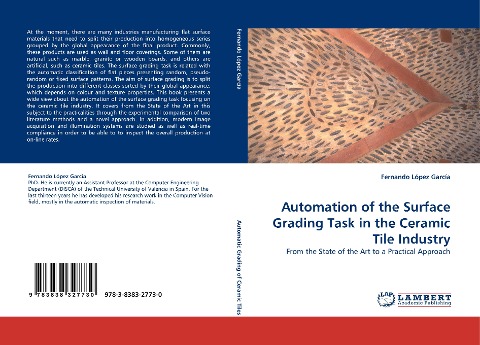Automation of the Surface Grading Task in the Ceramic Tile Industry: From the State of the Art to a Practical Approach