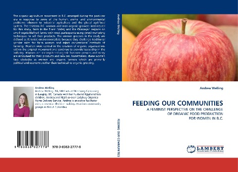 FEEDING OUR COMMUNITIES: A FEMINIST PERSPECTIVE ON THE CHALLENGE OF ORGANIC FOOD PRODUCTION FOR WOMEN IN B.C.