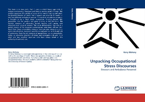 Unpacking Occupational Stress Discourses: Stressors and Ambulance Personnel