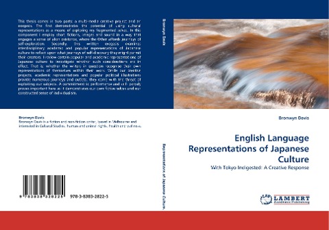 English Language Representations of Japanese Culture: With Tokyo Indigested: A Creative Response