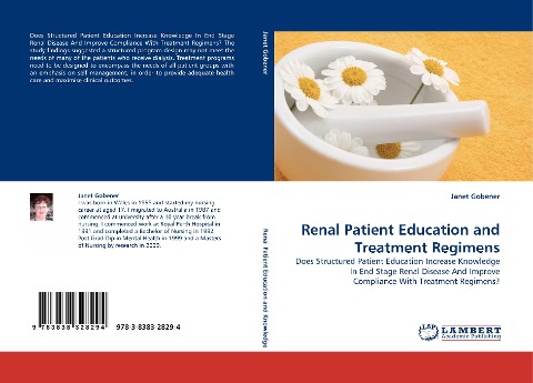Renal Patient Education and Treatment Regimens: Does Structured Patient Education Increase Knowledge In End Stage Renal Disease And Improve Compliance With Treatment Regimens?