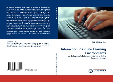 Interaction in Online Learning Environments: How to Support Collaborative Activities in Higher Education Settings