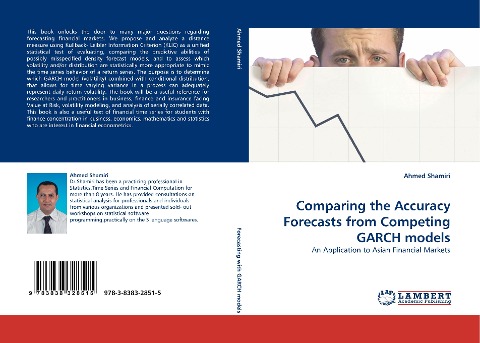 Comparing the Accuracy Forecasts from Competing GARCH models: An Application to Asian Financial Markets