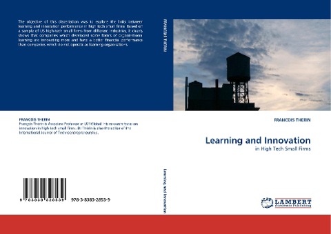 Learning and Innovation: in High Tech Small Firms
