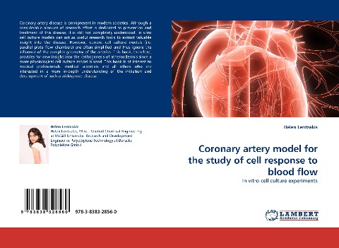 Coronary artery model for the study of cell response to blood flow: In vitro cell culture experiments