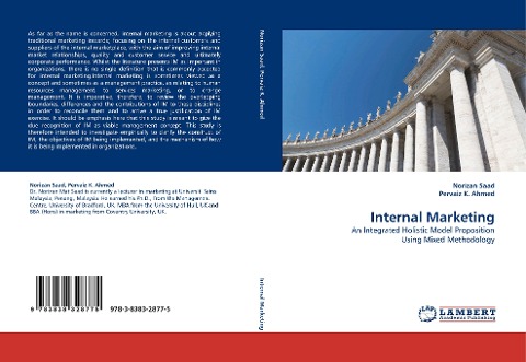 Internal Marketing: An Integrated Holistic Model Proposition Using Mixed Methodology