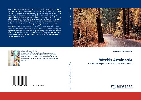 Worlds Attainable: Immigrant Experience in Betty Smiths Novels