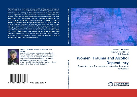 Women, Trauma and Alcohol Dependency: Connections and Disconnections in Alcohol Treatment for Women