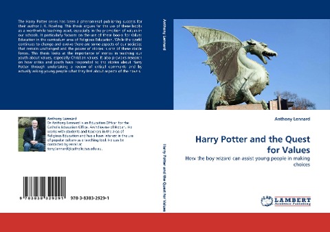 Harry Potter and the Quest for Values: How the boy wizard can assist young people in making choices