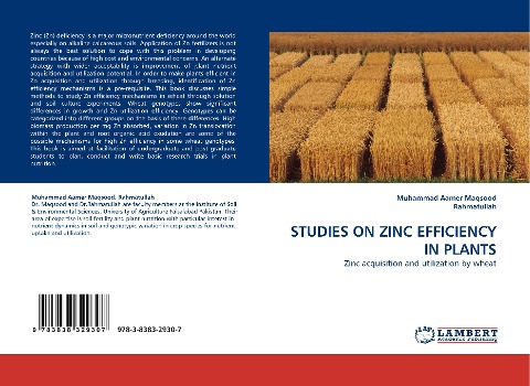 STUDIES ON ZINC EFFICIENCY IN PLANTS: Zinc acquisition and utilization by wheat