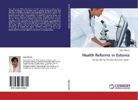 Health Reforms in Estonia: Acceptability, Satisfaction and Impact