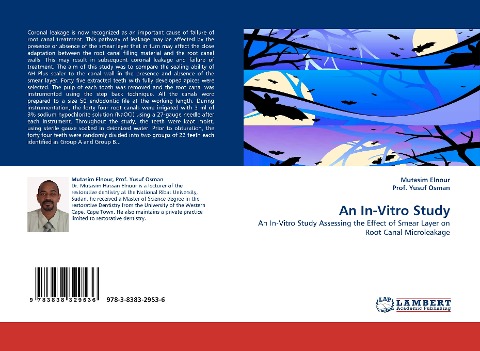 An In-Vitro Study: An In-Vitro Study Assessing the Effect of Smear Layer on Root Canal Microleakage