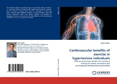 Cardiovascular benefits of exercise in hypertensive individuals: Differences between aerobic and resistance training on human vasculature and cardiovascular and autonomic parameters