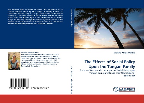 The Effects of Social Policy Upon the Tongan Family: A story of two worlds, the impact of Social Policy upon Tongan-born parents and their New Zealand- born youth