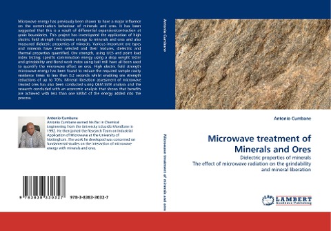 Microwave treatment of Minerals and Ores: Dielectric properties of minerals The effect of microwave radiation on the grindability and mineral liberation