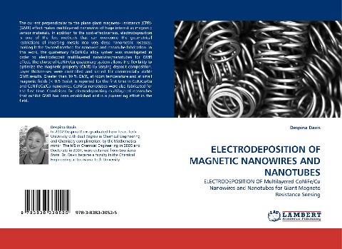 ELECTRODEPOSITION OF MAGNETIC NANOWIRES AND NANOTUBES: ELECTRODEPOSITION OF Multilayered CoNiFe/Cu Nanowires and Nanotubes for Giant Magneto Resistance Sensing