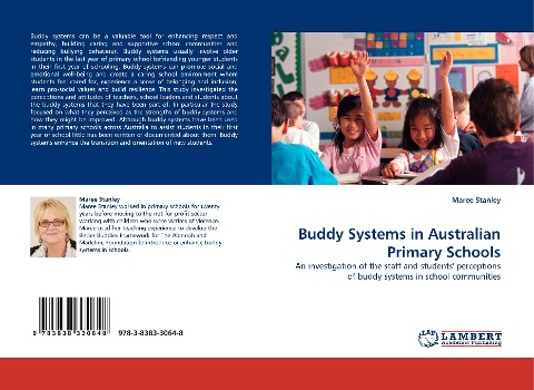 Buddy Systems in Australian Primary Schools: An investigation of the staff and students perceptions of buddy systems in school communities